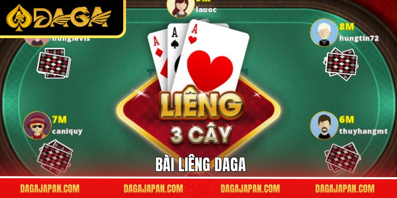 Bài Liêng DAGA – Mỗi Ván Cược Là Một Cuộc Đối Đầu Nghẹt Thở